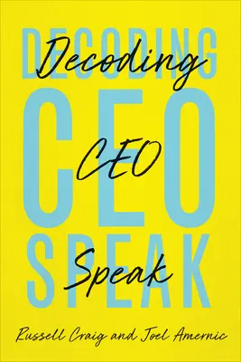 Dekódovanie reči riaditeľov - Decoding Ceo-Speak