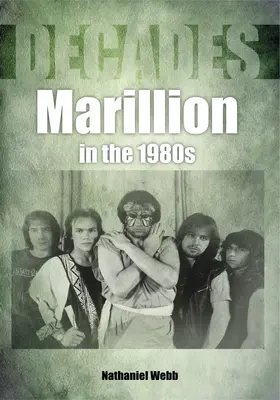 Marillion v 80. rokoch 20. storočia - Marillion in the 1980s