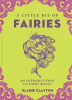 Trochu víl, 12: Úvod do vílej mágie - A Little Bit of Fairies, 12: An Introduction to Fairy Magic