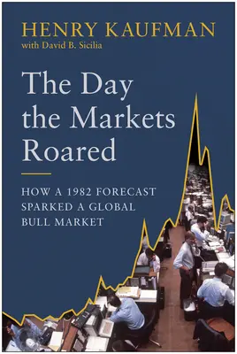 Deň, keď sa trhy rozbúrili: Ako predpoveď z roku 1982 vyvolala globálny býčí trh - The Day the Markets Roared: How a 1982 Forecast Sparked a Global Bull Market