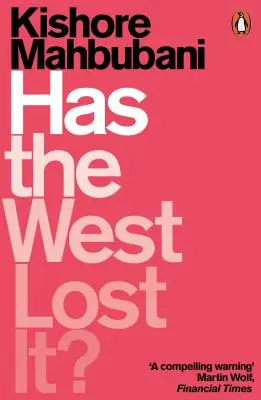 Stratil to Západ? - Provokácia - Has the West Lost It? - A Provocation