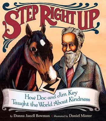 Krok vpred: Ako Doc a Jim Key naučili svet láskavosti - Step Right Up: How Doc and Jim Key Taught the World about Kindness