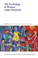 Psychológia žien v podmienkach patriarchátu - The Psychology of Women Under Patriarchy