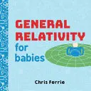 Všeobecná teória relativity pre bábätká - General Relativity for Babies