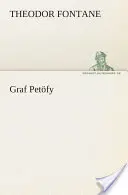 Gróf Petfy - Graf Petfy