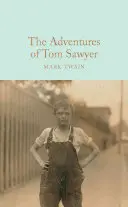 Dobrodružstvá Toma Sawyera - The Adventures of Tom Sawyer
