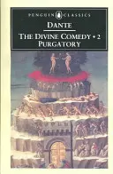Božská komédia: Komédia: 2. diel: Očistec - The Divine Comedy: Volume 2: Purgatory