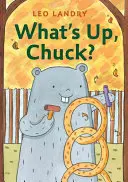 Čo sa deje, Chuck? - What's Up, Chuck?