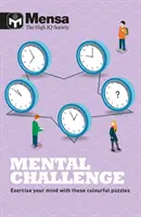 Mensa - Mentálna výzva - Precvičte si myseľ pomocou týchto pestrých hádaniek - Mensa - Mental Challenge - Exercise your mind with these colourful puzzles