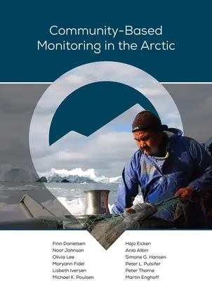 Monitorovanie v Arktíde na komunitnej úrovni - Community-Based Monitoring in the Arctic