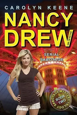 Sériová sabotáž, 43: druhá kniha trilógie Sabotážne záhady - Serial Sabotage, 43: Book Two in the Sabotage Mystery Trilogy