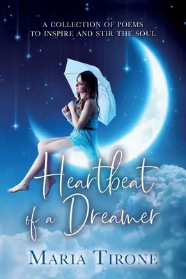 Tlukot srdca snílka - Heartbeat of A Dreamer