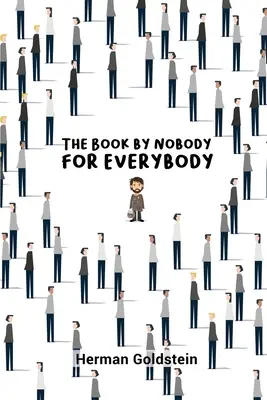 Kniha Nikto pre každého - The Book by Nobody for Everybody
