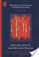 Emócie, etika a rozhodovanie - Emotions, Ethics and Decision-Making