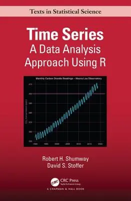 Časový seriál: Prístup k analýze údajov s využitím R - Time Series: A Data Analysis Approach Using R