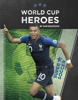 Hrdinovia Svetového pohára - World Cup Heroes
