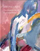 100 postáv: Neviditeľné umenie Quentina Blakea - 100 Figures: The Unseen Art of Quentin Blake