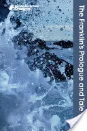 Franklinov prológ a rozprávka - The Franklin's Prologue and Tale
