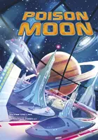 Jedovatý mesiac - Poison Moon