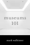 Múzeá 101 - Museums 101