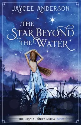 Hviezda za vodou - The Star Beyond the Water