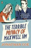 Príšerné súkromie Maxwella Sima - Terrible Privacy Of Maxwell Sim