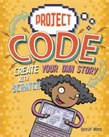 Vytvorte si vlastný príbeh pomocou programu Scratch - Create Your Own Story with Scratch