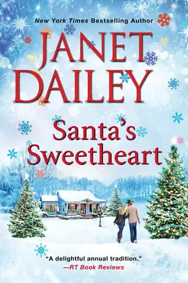 Santova milá: Srdcervúci vianočný príbeh z Texasu - Santa's Sweetheart: A Heartwarming Texas Christmas Love Story