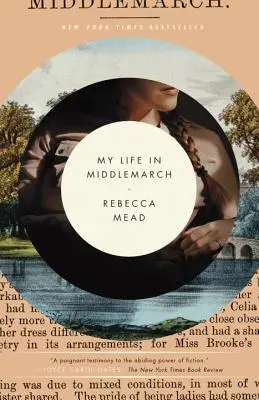 Môj život v Middlemarchu: Spomienky - My Life in Middlemarch: A Memoir