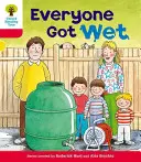 Oxford Reading Tree: Úroveň 4: Ďalšie príbehy B: Všetci zmokli - Oxford Reading Tree: Level 4: More Stories B: Everyone Got Wet