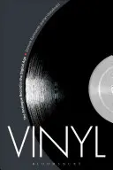 Vinyl: Analógová nahrávka v digitálnom veku - Vinyl: The Analogue Record in the Digital Age