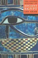 Oxfordské dejiny starovekého Egypta - The Oxford History of Ancient Egypt