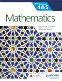 Matematika pre Ib Myp 4 a 5: podľa konceptu: Podľa pojmov - Mathematics for the Ib Myp 4 & 5: By Concept: By Concept