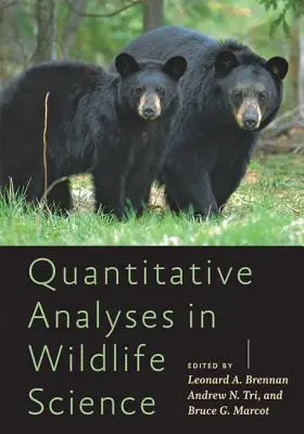 Kvantitatívne analýzy vo vede o voľne žijúcich zvieratách - Quantitative Analyses in Wildlife Science