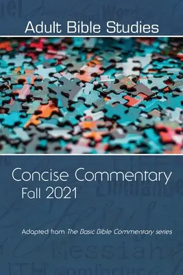 Biblický komentár pre dospelých jeseň 2021 - Adult Bible Study Commentary Fall 2021