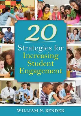 20 stratégií na zvýšenie angažovanosti študentov - 20 Strategies for Increasing Student Engagement