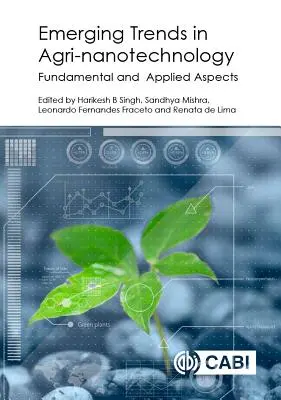 Nové trendy v agronádobách: Základné a aplikované aspekty - Emerging Trends in Agri-Nanotechnology: Fundamental and Applied Aspects