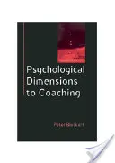 Psychologické dimenzie koučovania vedúcich pracovníkov - Psychological Dimensions of Executive Coaching