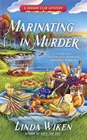 Marinovanie vo vražde - Marinating in Murder