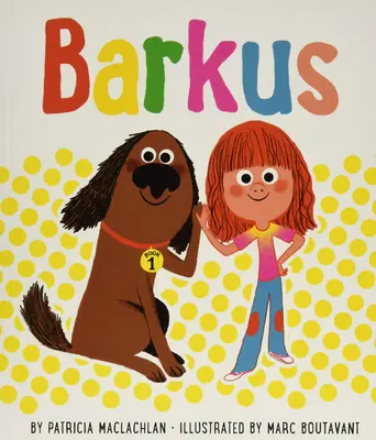 Barkus: Najväčšia zábava: Barkus: Kniha 3 - Barkus: The Most Fun: Book 3