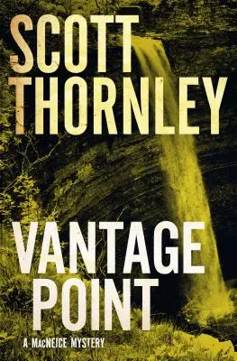 Výhľadový bod: MacNeice Mystery - Vantage Point: A MacNeice Mystery
