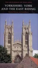 Yorkshire: York a East Riding - Yorkshire: York and the East Riding