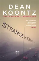 Podivné diaľnice - majstrovská zbierka mrazivých poviedok - Strange Highways - A masterful collection of chilling short stories