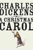 Vianočná koleda: a iné vianočné knihy - A Christmas Carol: And Other Christmas Books