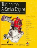Tuning motora série A - definitívna príručka o ladení na výkon alebo hospodárnosť - Tuning The A-Series Engine - The definitive manual on tuning for performance or economy