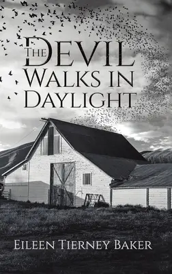 Diabol chodí za denného svetla - The Devil Walks in Daylight