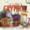 Keby som mal gryfa - If I Had a Gryphon
