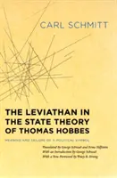 Leviatan v teórii štátu Thomasa Hobbesa: Význam a zlyhanie politického symbolu - The Leviathan in the State Theory of Thomas Hobbes: Meaning and Failure of a Political Symbol