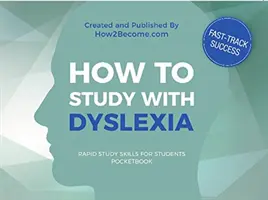 Ako sa učiť s dyslexiou - How to Study with Dyslexia