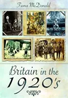 Británia v 20. rokoch 20. storočia - Britain in the 1920s